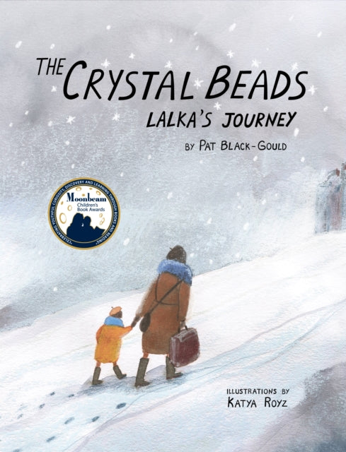 Book cover of: Crystal Beads, Lalka's Journey. By: Pat Black-Gould