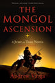 Book cover of: Mongol Ascension. By: Andrew Varga