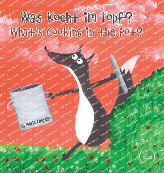 Book cover of: Was Kocht im Topf? - What's Cooking in the Pot?. By: Maria Cappello
