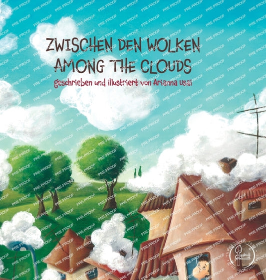 Book cover of: Zwischen Den Wolken - Among the Clouds. By: Arianna Usai