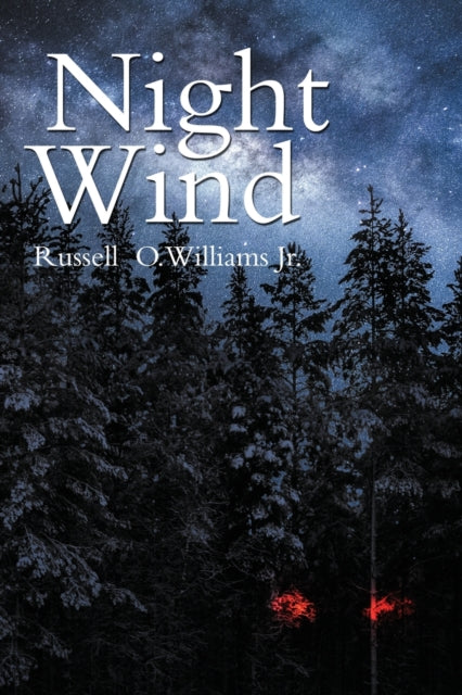 Book cover of: Night Wind. By: Williams, Russell O., Jr.