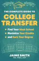 Book cover of: Complete Guide to College Transfer. By: Jaime Smith MA  MSEd  CEP