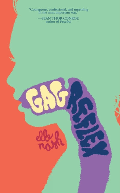 Book cover of: Gag Reflex. By: Elle Nash