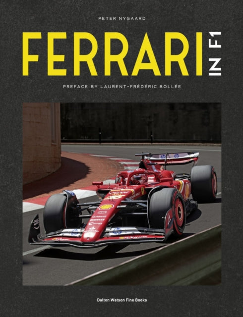 Book cover of: Ferrari in F1. By: Peter Nygaard