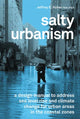 Book cover of: Salty Urbanism. By: Larry Scarpa
