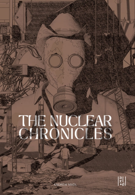 Book cover of: Nuclear Chronicles. By: Andrew Madl