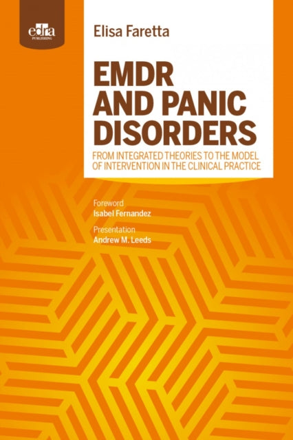 Book cover of: EMDR AND PANIC DISORDERS - from integrated theories to the model of intervention in clinical practice