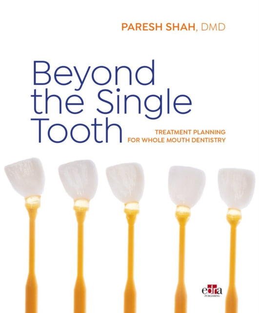 Book cover of: Beyond the Single Tooth