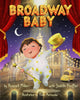 Book cover of: Broadway Baby. By: Russell Miller