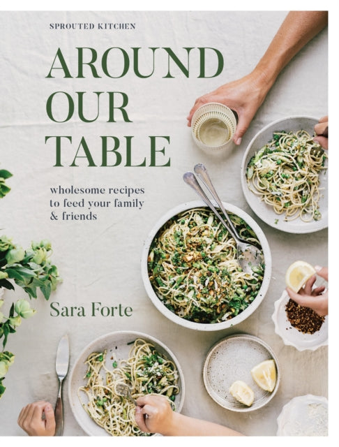 Book cover of: Around Our Table. By: Sara Forte