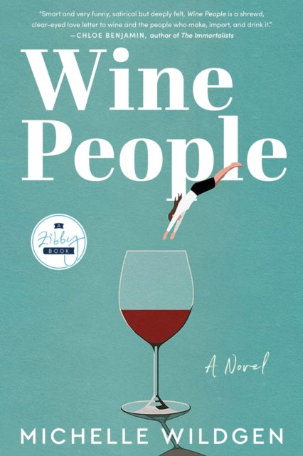 Book cover of: Wine People. By: Michelle Wildgen