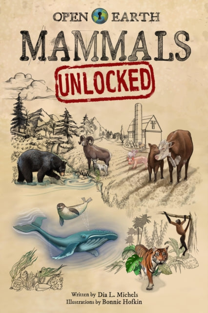 Book cover of: Mammals Unlocked. By: Bonnie Hofkin