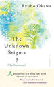 Book cover of: Unknown Stigma 3 (the Universe). By: Ryūhō Ōkawa