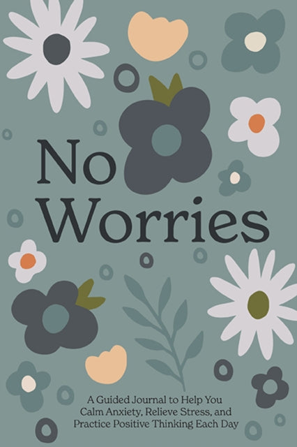 Book cover of: No Worries. By: Blue Star Press