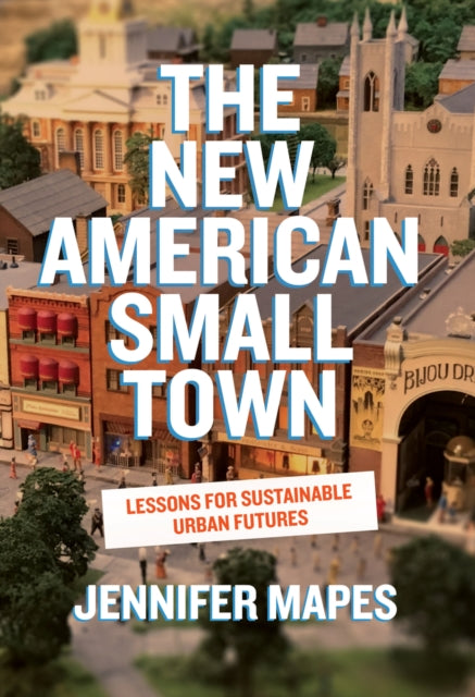 Book cover of: New American Small Town