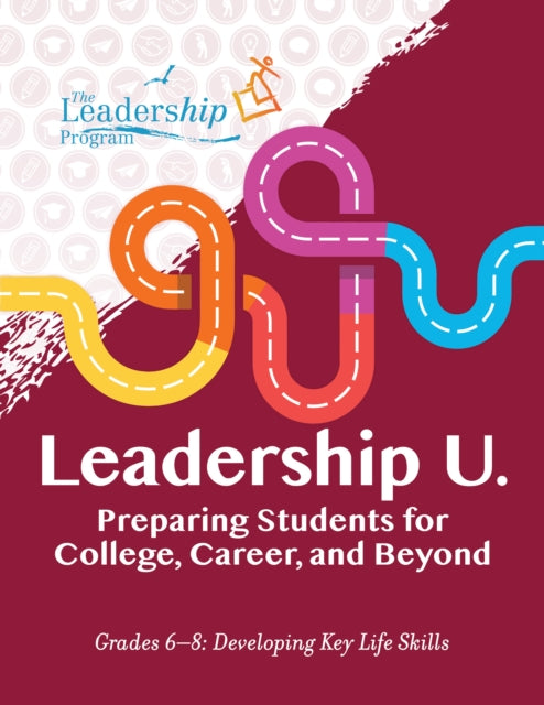 Book cover of: Leadership U. By: The Leadership Program