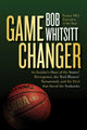 Book cover of: Game Changer. By: Bob Whitsitt