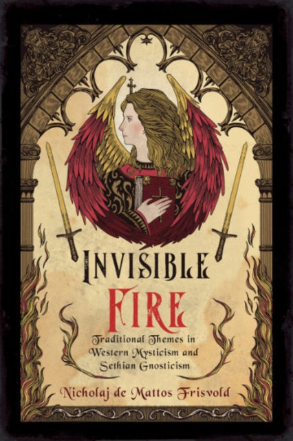 Book cover of: Invisible Fire