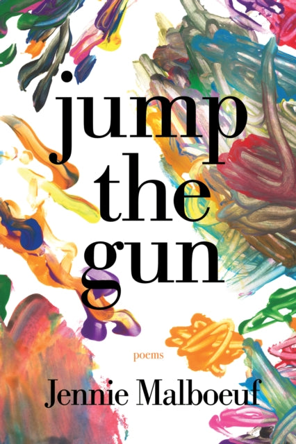 Book cover of: jump the gun. By: Jennie Malboeuf