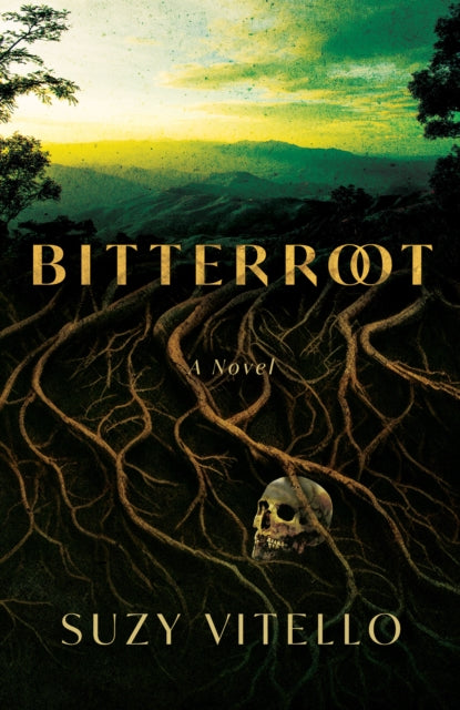 Book cover of: Bitterroot. By: Suzy Vitello