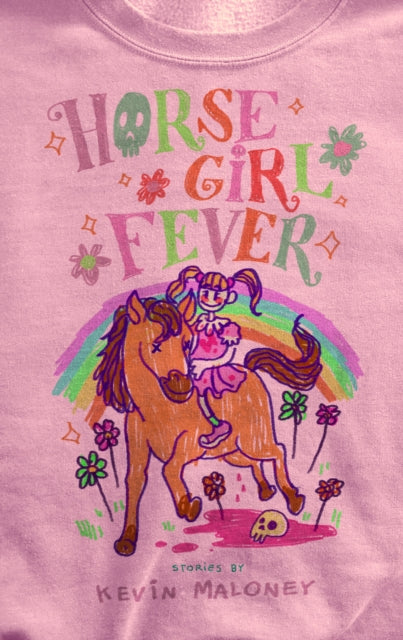 Book cover of: Horse Girl Fever. By: Kevin Maloney