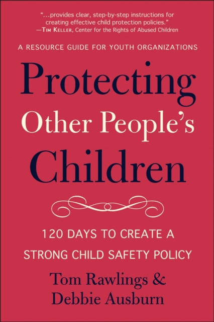 Book cover of: Protecting Other People's Children. By: Debbie Ausburn