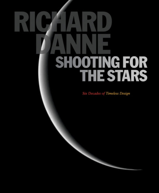 Book cover of: Shooting for the Stars. By: Richard Danne