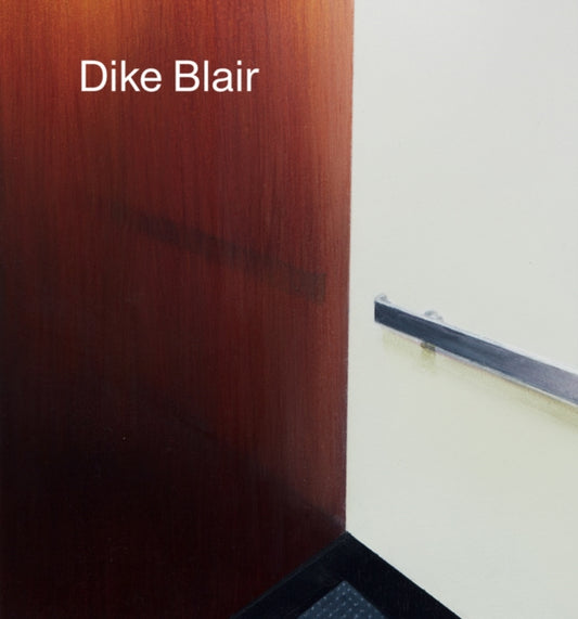 Book cover of: Dike Blair. By: Dike Blair