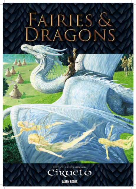 Book cover of: CIRUELO, LORD of the Dragons: FAIRIES AND DRAGONS. By: Ciruelo Cabral