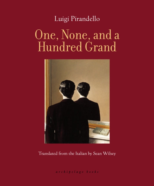 Book cover of: One, None, and a Hundred Grand