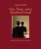 Book cover of: One, None, and a Hundred Grand