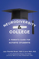 Book cover of: Parent's Guide to College for Students with Autism. By: Jane Thierfeld Brown