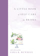 Book cover of: Little Book of Self-Care for Brides