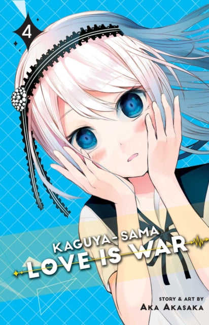 Book cover of: Kaguya-sama: Love Is War, Vol. 4. By: 赤坂アカ
