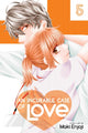 Book cover of: Incurable Case of Love, Vol. 5. By: Maki Enjoji