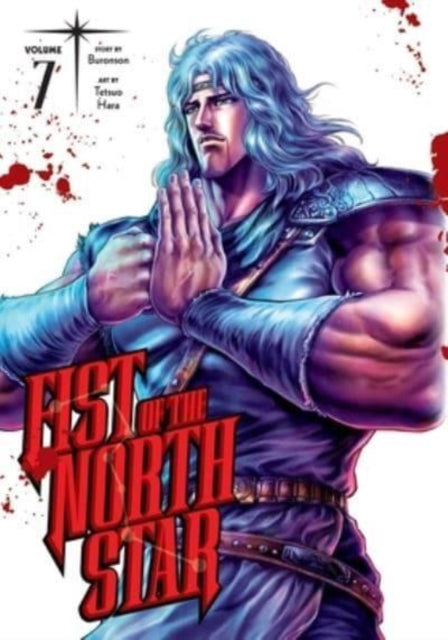 Fist of the North Star, Vol. 7 9781974721627 Buronson