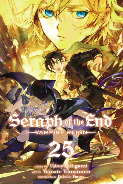 Seraph of the End, Vol. 25, Vampire Reign 9781974732388 Takaya Kagami