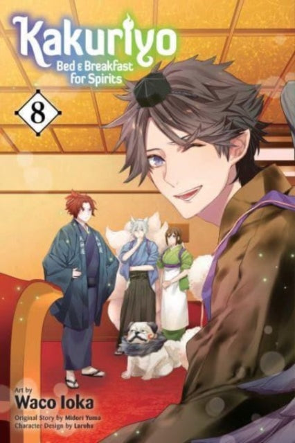 Book cover of: Kakuriyo: Bed & Breakfast for Spirits, Vol. 8. By: Midori Yuma