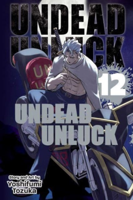 Book cover of: Undead Unluck, Vol. 12. By: 戸塚慶文