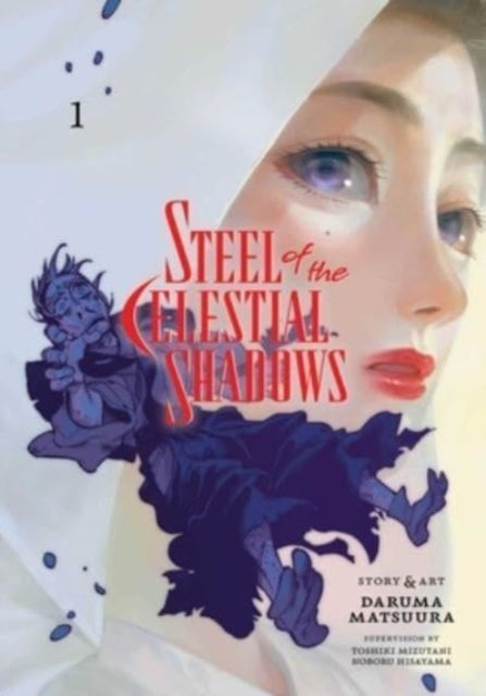 Book cover of: Steel of the Celestial Shadows, Vol. 1. By: Daruma Matsuura