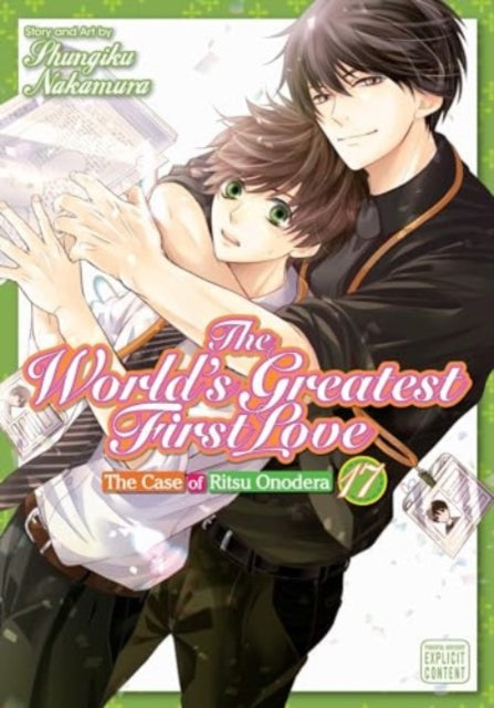 Book cover of: World's Greatest First Love, Vol. 17. By: Shungiku Nakamura