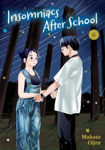 Book cover of: Insomniacs After School, Vol. 6. By: Makoto Ojiro