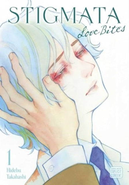 Stigmata: Love Bites, Vol. 1 9781974749690 Hidebu Takahashi