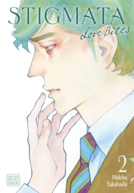 Book cover of: Stigmata: Love Bites, Vol. 2. By: Hidebu Takahashi