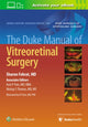 Book cover of: Duke Manual of Vitreoretinal Surgery. By: Sharon FEKRAT