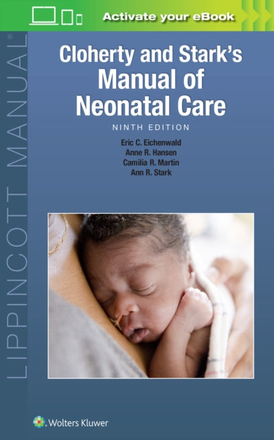 Book cover of: Cloherty and Stark's  Manual of Neonatal Care. By: Anne R. Hansen