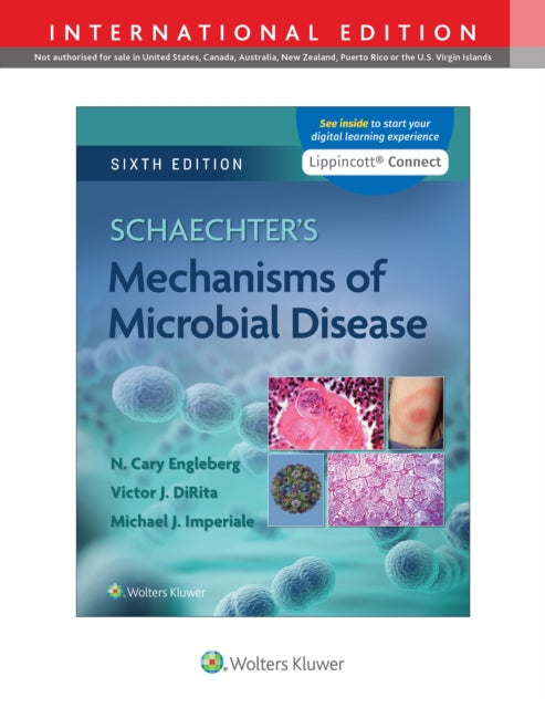Book cover of: Schaechter's Mechanisms of Microbial Disease. By: ENGLEBERG