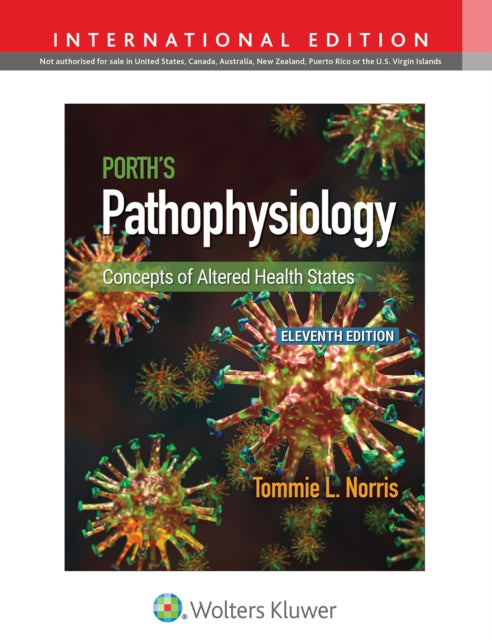 Book cover of: Porth's Pathophysiology. By: Tommie L. Norris