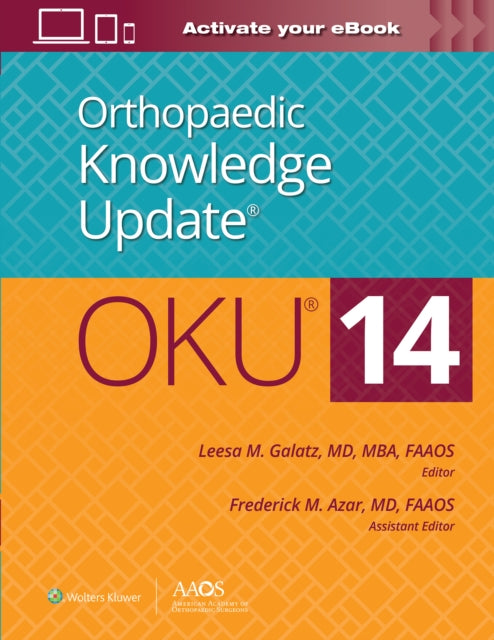 Book cover of: Orthopaedic Knowledge Update®: 14. By: Leesa M. Galatz