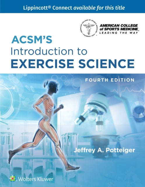 Book cover of: ACSM's Introduction to Exercise Science. By: POTTEIGER